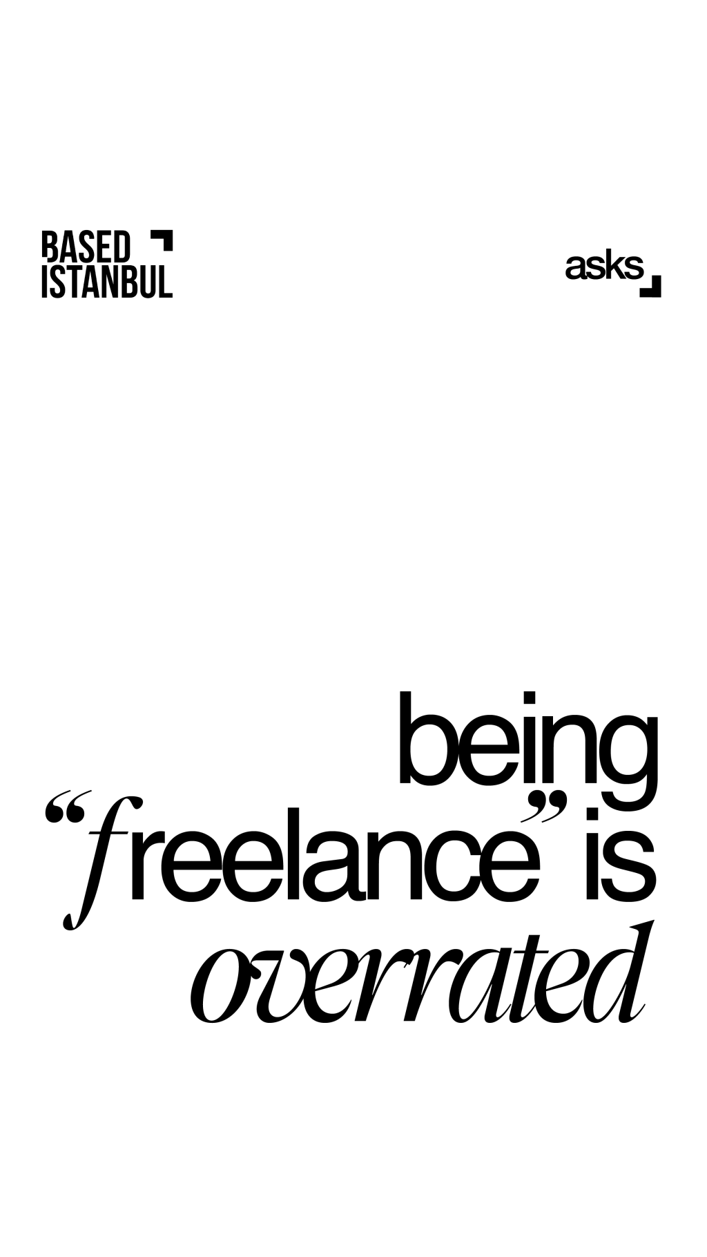 Being “freelance” is overrated